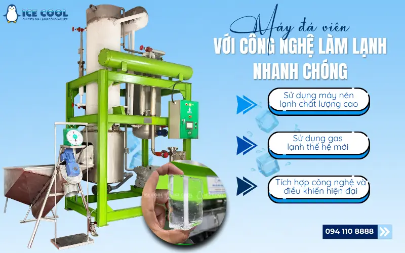 So sánh Máy đá viên với công nghệ làm lạnh nhanh chóng và công nghệ truyền thống