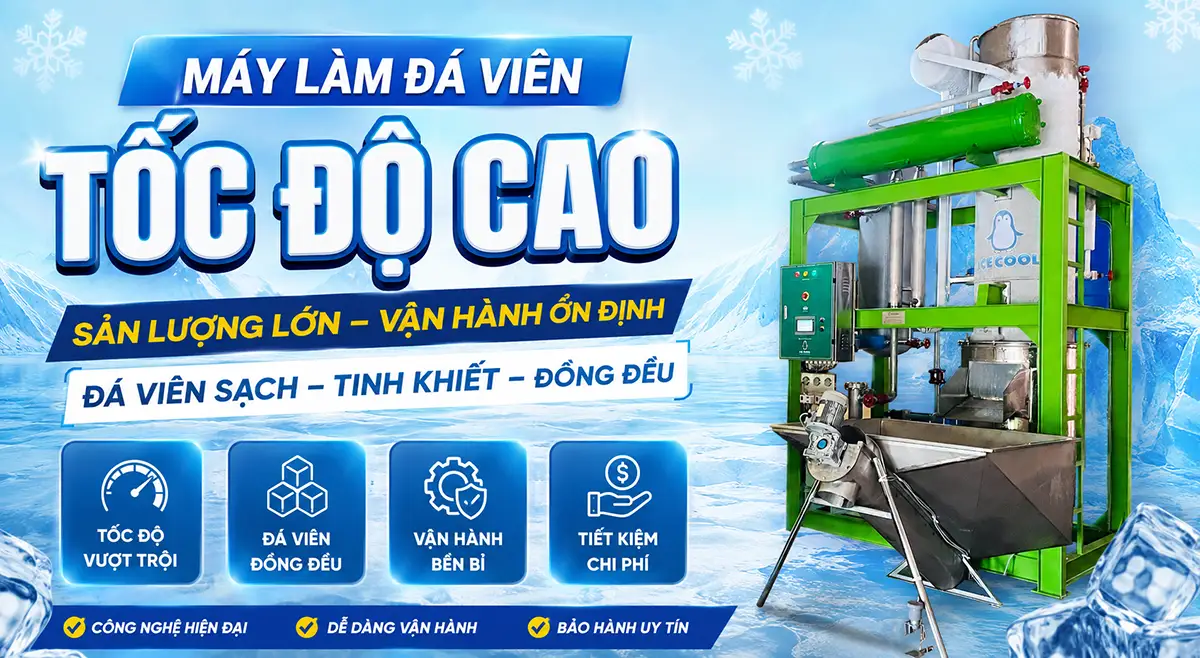 Máy làm đá viên tốc độ cao giúp doanh nghiệp tiết kiệm chi phí và tối đa lợi nhuận